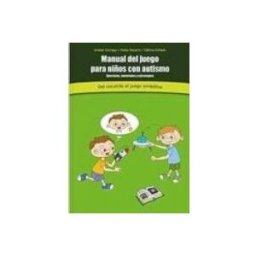 Azeta Libros Y Papeleria Sl manual del juego para niños con autismo. del cucutrás al juego si mból