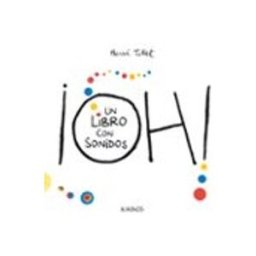 Machado Grupo De Distribucion S.l. ¡Oh! un libro con sonidos