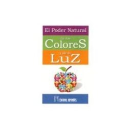 Alfaomega S.l. Distribuciones el poder natural de los colores y de la luz