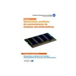 7 Editores Recursos Para La Cualificación Profesional Empleo Operaciones auxiliares de mantenimiento de sistemas microinformáticos. Operaciones auxiliares de montaje y mantenimiento de sistemas microinformáticos
