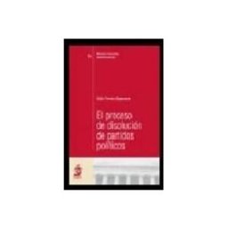 Edisofer S.l. proceso de disolucion de partidos politicos