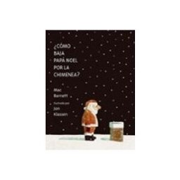 Unidad Para La Distribucion Del Libro S.l. ¿Cómo baja Papá Noel por la chimenea?