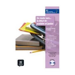 Difusión Centro de Investigación y Publicaciones de En Route Vers Le Delf Scolaire Et Junior B1 Livre De L'élve + Cd