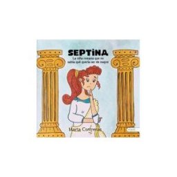AVANT Editorial Septina, La Niña Romana Que No Sabía Qué Quería Ser De Mayor