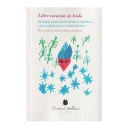 El Sastre De Apollinaire Libre Corazón De Hielo