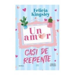 Newton Compton Editores Un Amor Casi De Repente