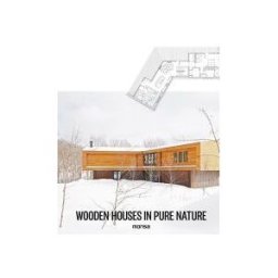 Instituto Monsa de Ediciones, S.A. Wooden Houses In Pure Nature
