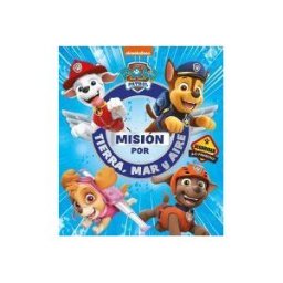 Ediciones Beascoa Misión Por Tierra, Mar Y Aire (paw Patrol Patrulla Canina)
