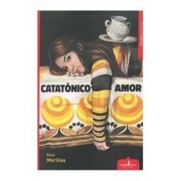 Esdrujula Ediciones Catatónico Amor