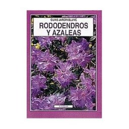Naturart Rododendros Y Azaleas, Guías Jardín Blume