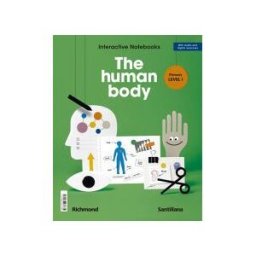 Santillana Educación, S.L. Interactive Nots Primary Level I The Human Body