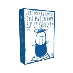 EDITORIAL AVENAUTA Que Hace Un Hombre Con Una Sardina En La Cabeza