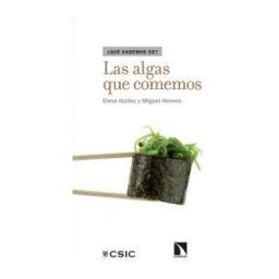 Los Libros de la Catarata Las Algas Que Comemos