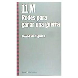Icaria editorial 11 M - Redes Para Ganar Una Guerra