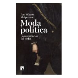 Los Libros de la Catarata Moda Y Política