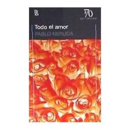 Editorial Losada Todo El Amor