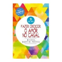 Principia Editora (PA) Fazer Crescer O Amor No Casal