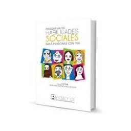 Ciencias de la Educación Preescolar y Especial Programa De Habilidades Sociales Para Personas Con Tea. Material Terapeuta 1. Manual + Base De Juego.