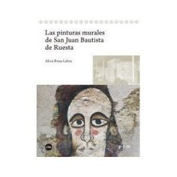 Publicacions i Edicions de la Universitat de Barcelona Las Pinturas Murales De San Juan Bautista De Ruesta