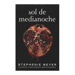 Alfaguara Infantil y Juvenil Sol De Medianoche (saga Crepúsculo 5)