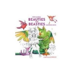 Clarkson Potter/Ten Speed Pop Manga Beauties And Beasties Coloring Book