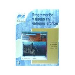 McGraw-Hill Interamericana de España S.L. Programación Y Diseño En Entornos Gráficos