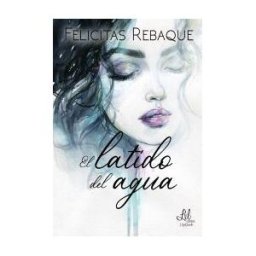 Entre Libros El Latido Del Agua