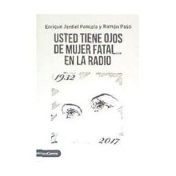 Ediciones Carena Usted Tiene Ojos De Mujer Fatal... En La Radio