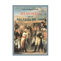 Editorial Renacimiento Memorias De Un Recluta De 1808