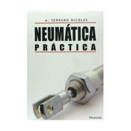 Ediciones Paraninfo, S.A Neumática Práctica