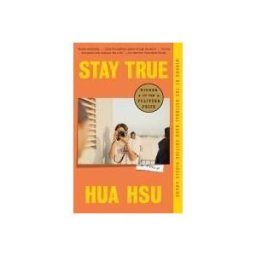 Knopf Doubleday Publishing Group Stay True: A Memoir