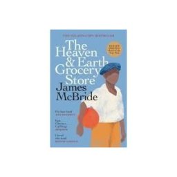 Orion Publishing Group, Limited The Heaven And Earth Grocery Store