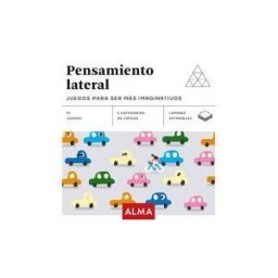 Editorial Alma Pensamiento Lateral. Juegos Para Ser Más Imaginativos