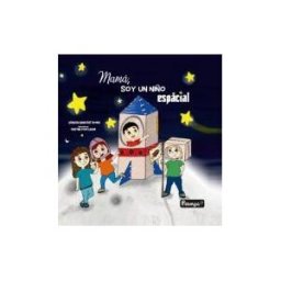 Sar Alejandria Ediciones Mamá, Soy Un Niño Espacial