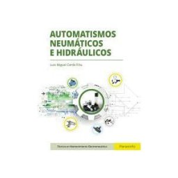 Ediciones Paraninfo, S.A Automatismos Neumáticos E Hidráulicos