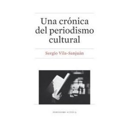 Publicacions i Edicions de la Universitat de Barcelona Una Crónica Del Periodismo Cultural