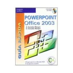 Ediciones Paraninfo, S.A Guía Rápida. Powerpoint Office 2003