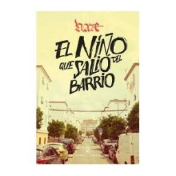 Espasa El Niño Que Salió Del Barrio