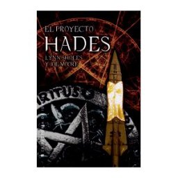 La Factoría de Ideas El Proyecto Hades