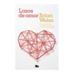B de Bolsillo (Ediciones B) Lazos De Amor