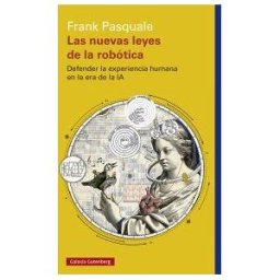 Galaxia Gutenberg, S.L. Las Nuevas Leyes De La Robótica