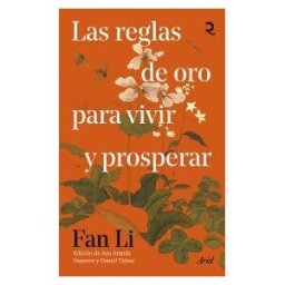 Editorial Ariel Las Reglas De Oro Para Vivir Y Prosperar