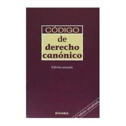 EUNSA. Ediciones Universidad de Navarra, S.A. Código De Derecho Canónico
