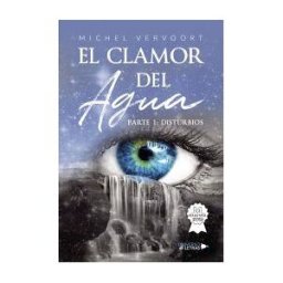 Universo de Letras El Clamor Del Agua