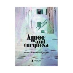 Grupo Editorial Círculo Rojo SL Amor En Azul Turquesa