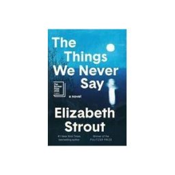 RANDOM HOUSE INC The Things We Never Say