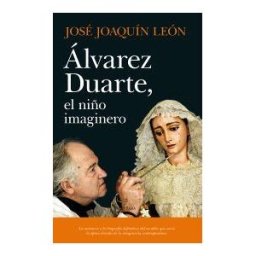 EDITORIAL ALMUZARA álvarez Duarte, El Niño Imaginero