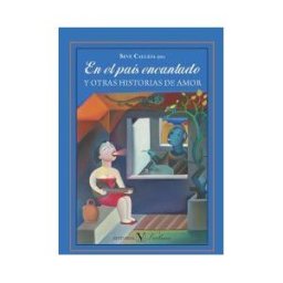 Editorial Verbum, S.L. En El País Encantado Y Otras Historias De Amor