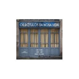 Editorial Galaxia, S.A. Os Rótulos Da Nosa Vida