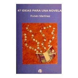 Palabras del Candil S. L 47 Ideas Para Una Novela